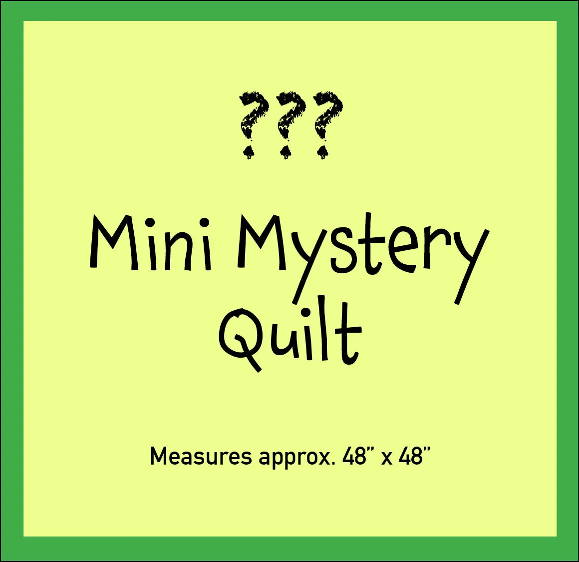 Mini Mystery Quilt - 2020 Tasty Treats - October